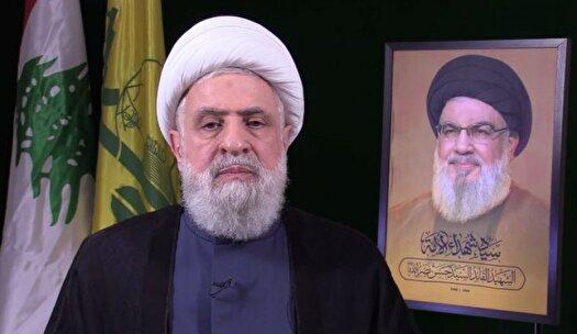 شیخ نعیم قاسم خواستار وحدت برای مقابله با رژیم صهیونیستی شد